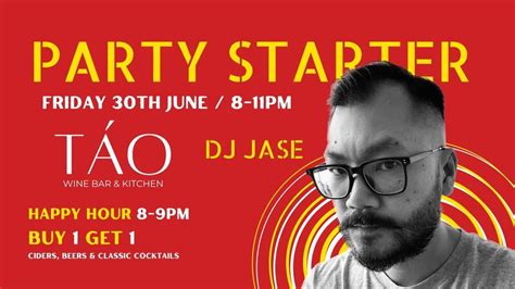 TÁo Party Starter Dj Jase TÁo Wine Bar And Kitchen Ho Chi Minh City