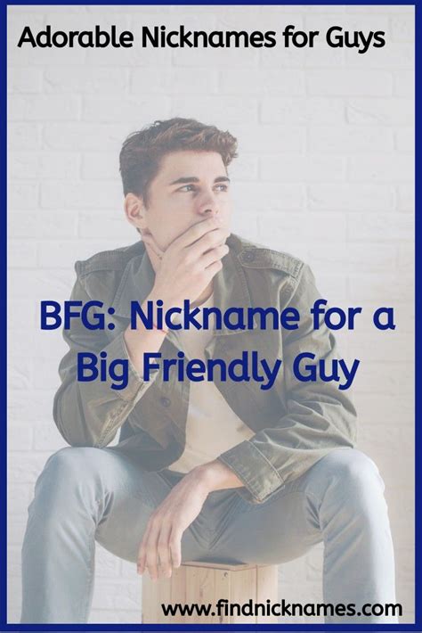 800 Adorably Cute Nicknames For Guys — Find Nicknames Nicknames For Guys Cute Nicknames For