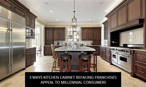 Maybe you would like to learn more about one of these? 3 Ways Kitchen Cabinet Refacing Franchises Appeal to ...
