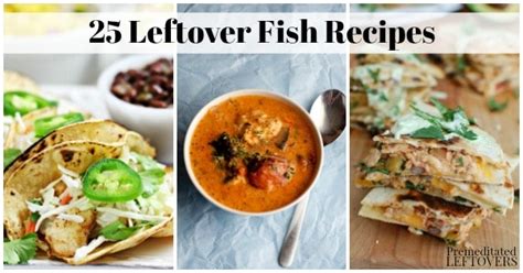 Maybe you would like to learn more about one of these? 25 Leftover Fish Recipes & Ideas for Using Up Cooked Fish ...