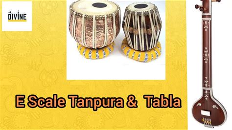 E Scale Tanpura And Tabla Teental 120 Bpm Youtube