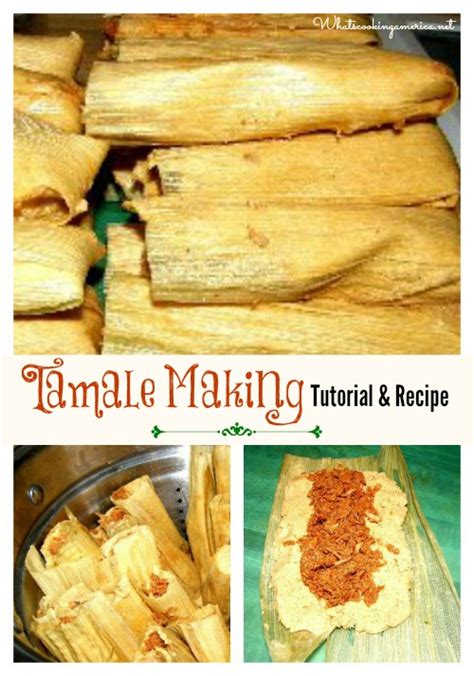 How To Make Tamales Recipe Whats Cooking America