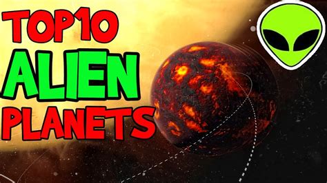 Most Bizarre Alien Planets Top 10 Recently Discovered Earth Like