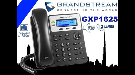 Grandstream Gxp1625 Voip Phone Dubai Ip Telephone For Business Youtube