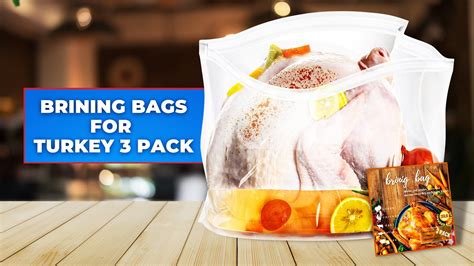 Brining Bags For Turkey Or Any Meat Pack Youtube