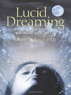 Lucid dreaming is not hard but don't be fooled into thinking you can do it without any effort! Lucid Dreaming : Stephen LaBerge : 9781591796756