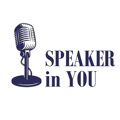 Speaker In You
