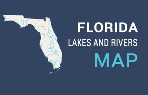 Florida Lakes And Rivers Map GIS Geography