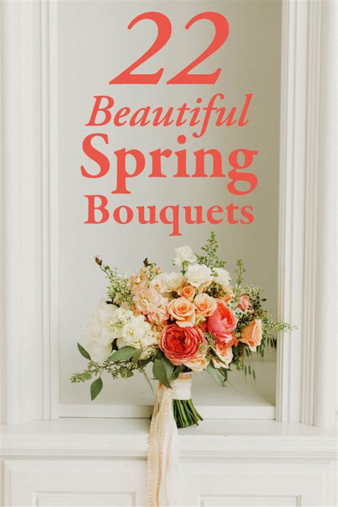22 Of The Most Beautiful Spring Bouquets For Your Wedding