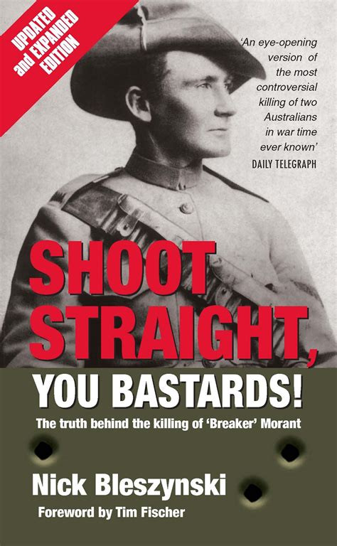 Shoot Straight You Bastards By Nick Bleszynski Penguin Books Australia