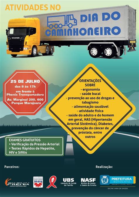 Na verdade, são dias dos caminhoneiros, e não um único dia. Saúde terá atividades especiais para o Dia do Caminhoneiro ...