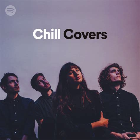 Chill Covers On Spotify
