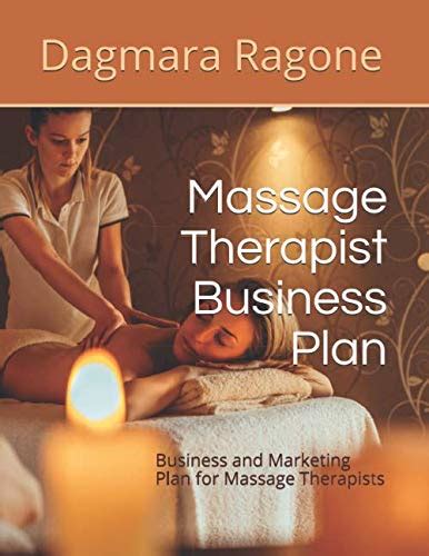 Massage Therapist Business Plan Business And Marketing Plan For Massage Therapists By Dagmara