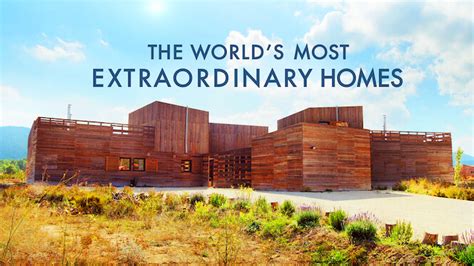 The Worlds Most Extraordinary Homes 2019 Netflix Flixable