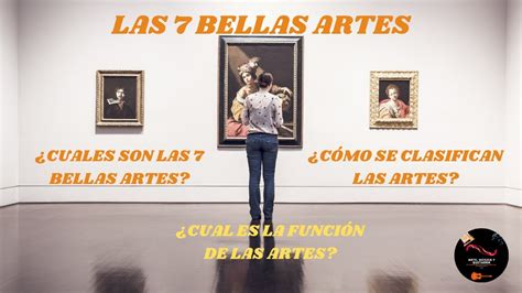 Como Se Clasifican Las Bellas Artes Youtube