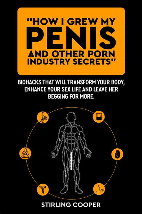 How I Grew My Penis And Other Porn Industry Secrets By Stirling Cooper Goodreads