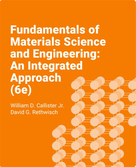 Callister Fundamentals Of Materials Science And Engineering 6th Edition