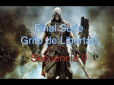 Assassin S Creed 4 Grito De Libertad Secuencia 9 Final Serie YouTube