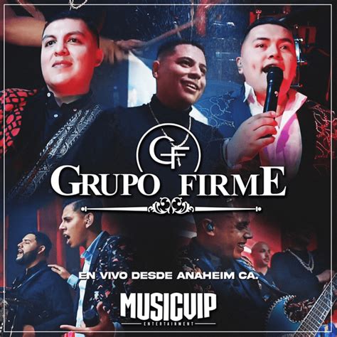 Grupo Firme En Vivo Desde Anaheim Ca Lyrics And Tracklist Genius