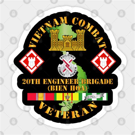 Vietnam Combat Veteran W 20th Engineer Brigade Ssi Eng Sticker