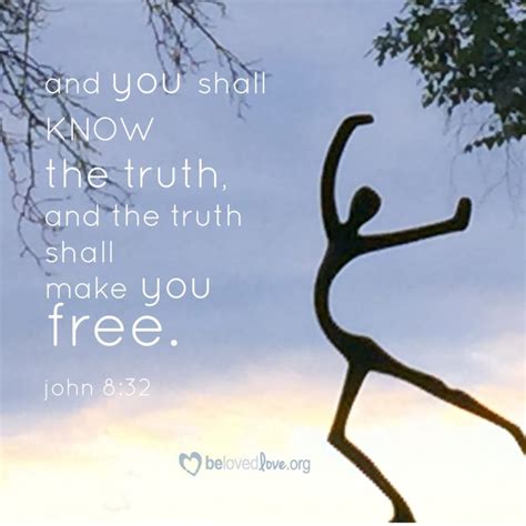 And You Shall Know The Truth And The Truth Shall Make You Free
