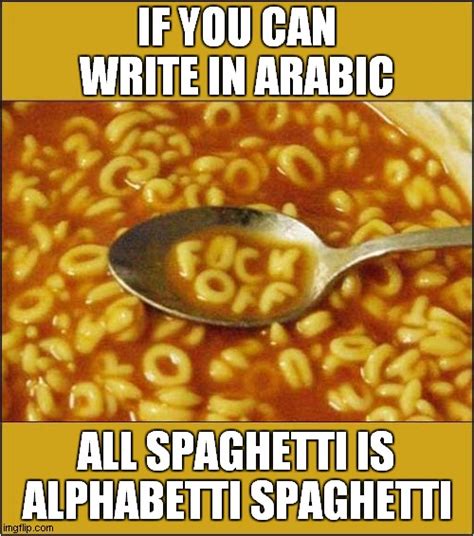 Spaghetti Madness Imgflip