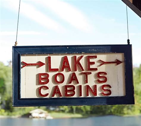 Maybe you would like to learn more about one of these? Lake Cabin Sign | Wall Decor | Pottery Barn