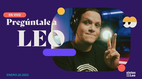 🔴 Pregúntale A Leo 25 Enero 2023 Youtube