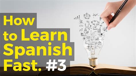 How To Learn Spanish Fast 3 In Spanish “how To Learn A Foreign