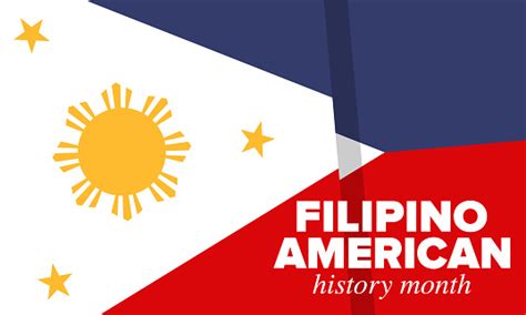 Filipino American History Month Happy Holiday Celebrate Annual In
