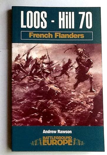 Loos Hill 70 French Flanders Battleground Europe Uk