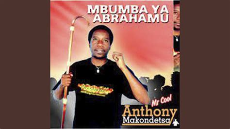 Mbumba Ya Abrahamu Anthonymakondesa Youtube