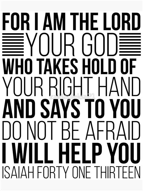 Isaiah 4113 For I Am The Lord Your God Who Takes Hold Of Your Right