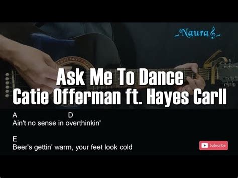 Catie Offerman Ask Me To Dance Feat Hayes Carll Guitar Chords