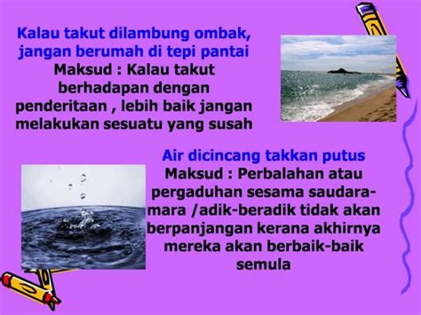 Itulah tekadnya di daerah transmigrasi. SEGALANYA BAHASA MELAYU: Peribahasa