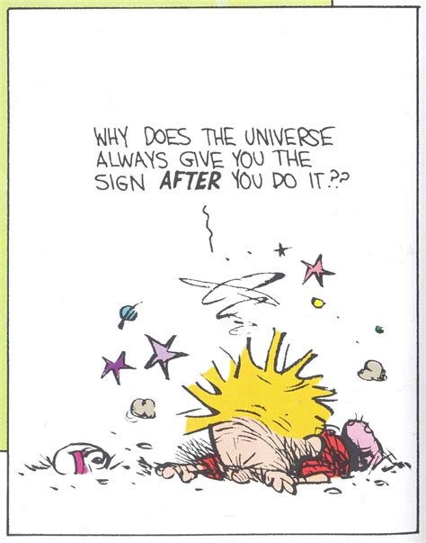 It says here that religion is the opiate of the masses. Savvy and Sage: Calvin and Hobbes: A Sign from the Universe