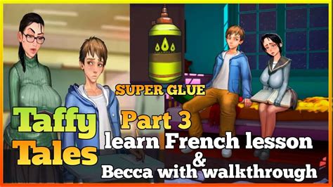 Taffy Tales Gameplay Part 3 Taffy Tales Learn French Lesson Walkthrough With Becca Youtube