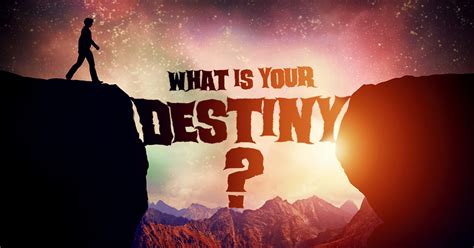What Is Your Destiny Brainfall