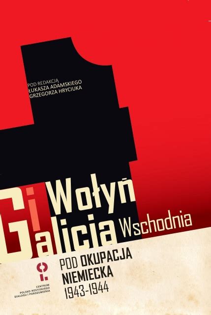 Volhynia And Eastern Galicia Under German Occupation 19431944 The