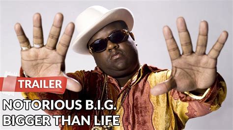 Notorious Big Bigger Than Life 2007 Trailer Hd Documentary Youtube