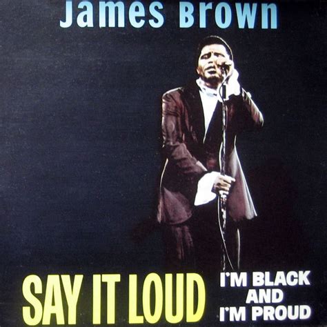 Download Mp3 James Brown Say It Loud Im Black And Im Proud •