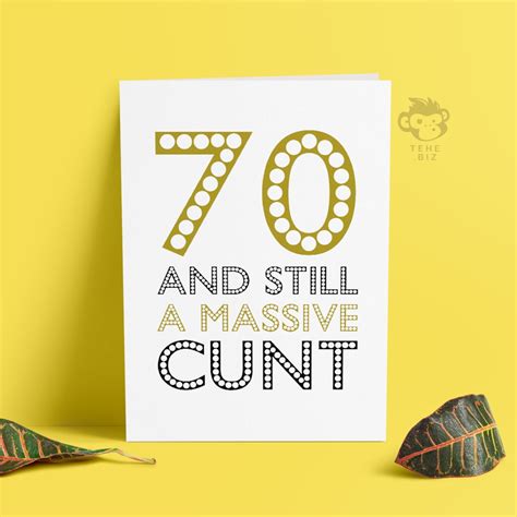 Funny Adult 70th Birthday Card Rude Massive Cunt Card For Etsy