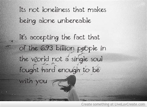 Depressing Quotes About Being Lonely Quotesgram