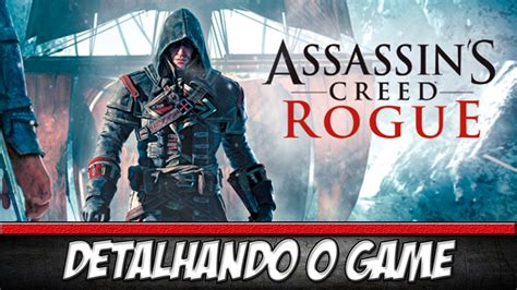 Assassin S Creed Rogue Detalhando O Game Youtube