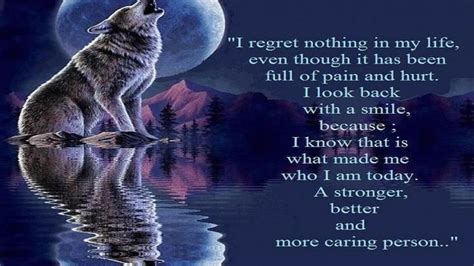 Image Result For I Regret Nothing In My Life Wolf Quotes Lone Wolf