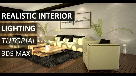 Realistic Interior Lighting Tutorial 3ds Max Youtube