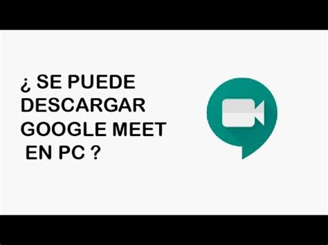 Hangouts meet o google meet es la app android que ofrece la posibilidad de mantener reuniones online entre los miembros de un mismo equipo de trabajo. ¿ Se puede descargar Google Meet en PC ? - YouTube