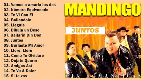 Grupo Mandingo ️ Mix Romanticas 2023 ️ Exitos Sus Mejores Canciones De