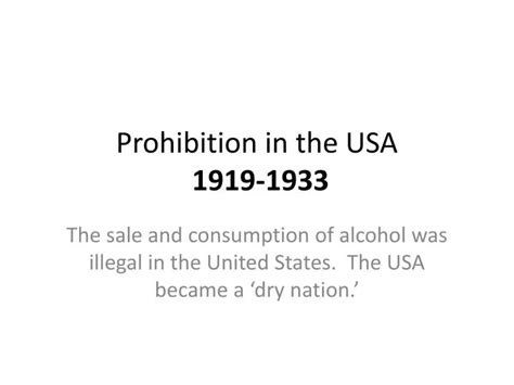 Ppt Prohibition In The Usa 1919 1933 Powerpoint Presentation Free