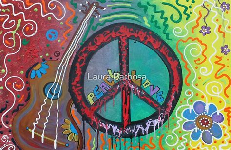 Peace And Love Original Hippie Art By Laura Barbosa Redbubble